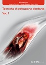 DVD - Tecniche di Estrazione Dentaria Vol. 1