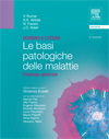 Robbins e Cotran - Le basi patologiche delle malattie - Patologi
