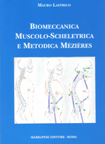 Biomeccanica muscolo - scheletrica e metodica Mezieres