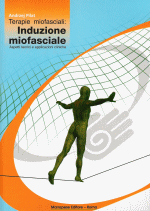 Terapie miofasciali: Induzione miofasciale