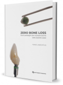 ZERO BONE LOSS - Un nuovo paradigma per la preservazione della stabilità ossea