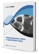 Osteointegrazione Clinica e Rigenerazione Ossea 