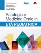 Patologia e Medicina Orale in ETA PEDIATRICA