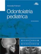 BLACK FRIDAY - Odontoiatria Pediatrica - II Edizione ( + omaggio )
