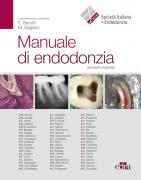 BLACK FRIDAY - SIE ( Società Italiana di Endodonzia ) Manuale di Endodonzia 2a Edizione ( + omaggio )