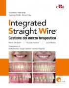 PROMO NOVEMBRE - 20 % - Integrated Straight Wire - Gestione del mezzo terapeutico