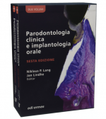 Lindhe - Parodontologia Clinica e Implantologia Orale - VI Edizione - Cofanetto 2 volumi