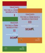 ( SICMF ) Trattato di Tecnica Chirurgica Maxillo-Facciale - Vol. 1 + 2 + 3