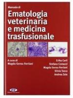 Manuale di Ematologia Veterinaria e Medicina Trasfusionale
