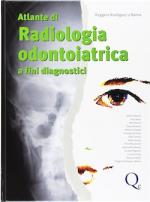 Atlante di radiologia odontoiatrica a fini diagnostici