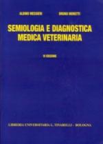 Semiologia e Diagnostica Medica Veterinaria