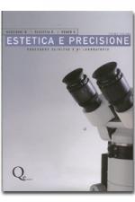 Estetica e precisione - Procedure cliniche e di laboratorio