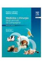 Medicina e chirurgia degli animali da compagnia - Manuale pratico
