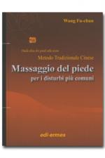 Massaggio del piede per i disturbi piu' comuni - Dalle dita dei