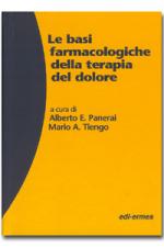 Le basi farmacologiche della terapia del dolore