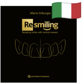 RESMILING - Restyling smiles with vertical veneers
