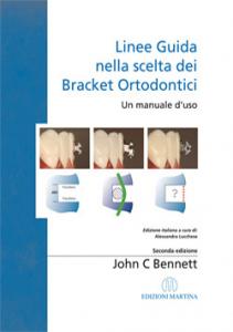 Linee Guida nella scelta dei Bracket Ortodontici
