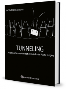 TUNNELING A COMPREHENSIVE CONCEPT IN PERIODONTAL PLASTIC SURGERY