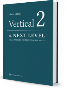 VERTICAL 2 - Il next Level dell Aumento dei Tessuti Duri e Molli 