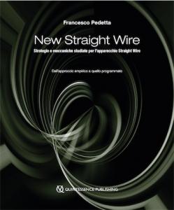 New Straight Wire - Strategie e meccaniche per apparecchio Straight Wire